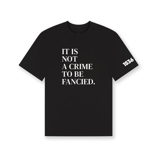 1536 Be Fancied Tee