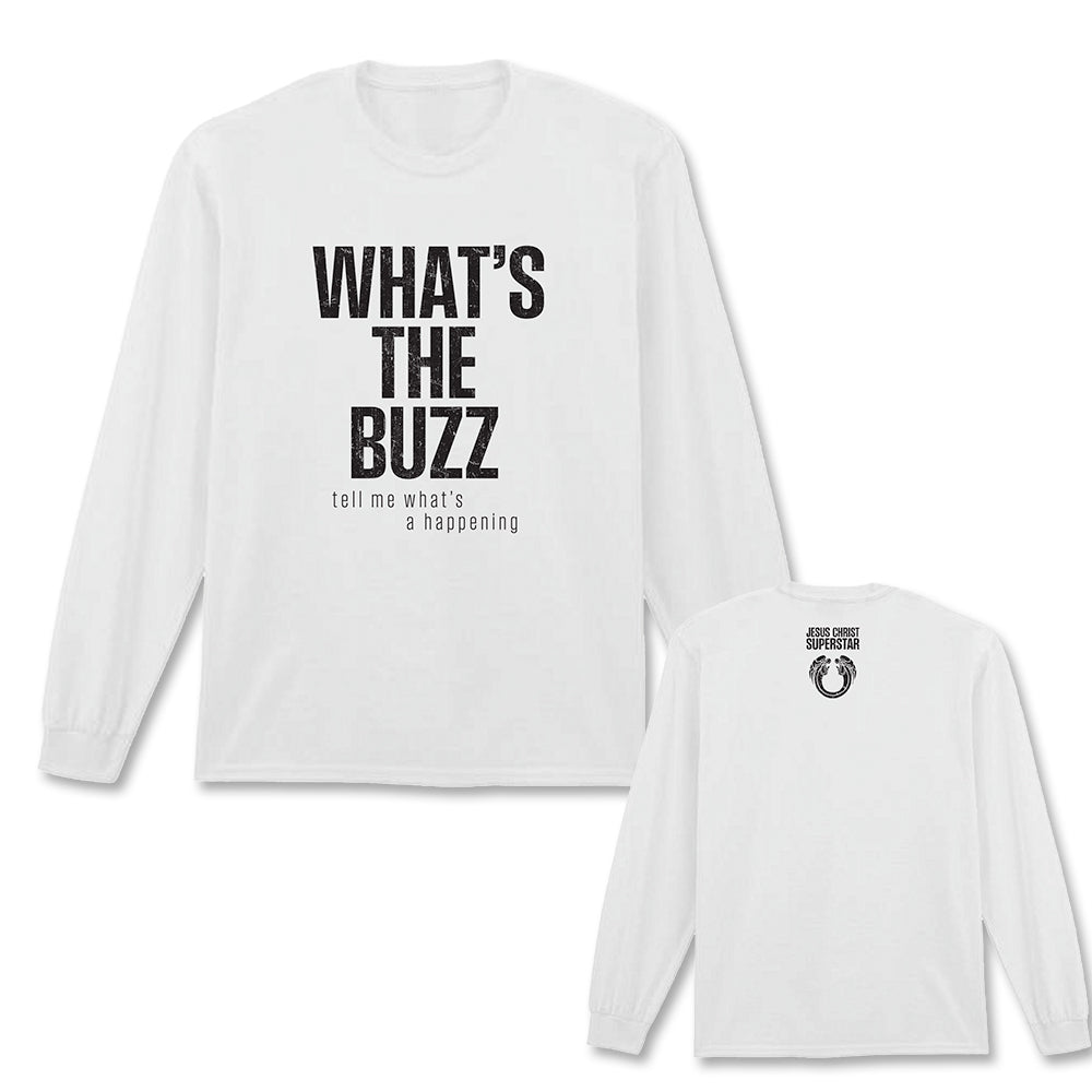Jesus Christ Superstar What's the Buzz Long Sleeve Tee